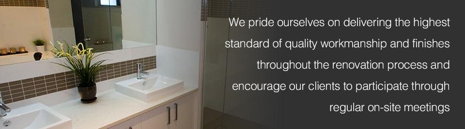 delivering highest quality of workmanship